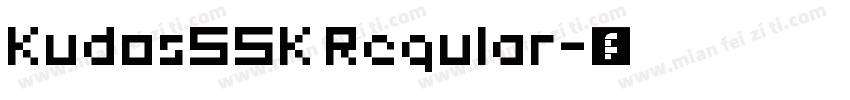 KudosSSK Regular字体转换